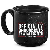Officially Unburdened By What Has Been Trump Won Funny Meme 15oz Campfire Ceramic Mug