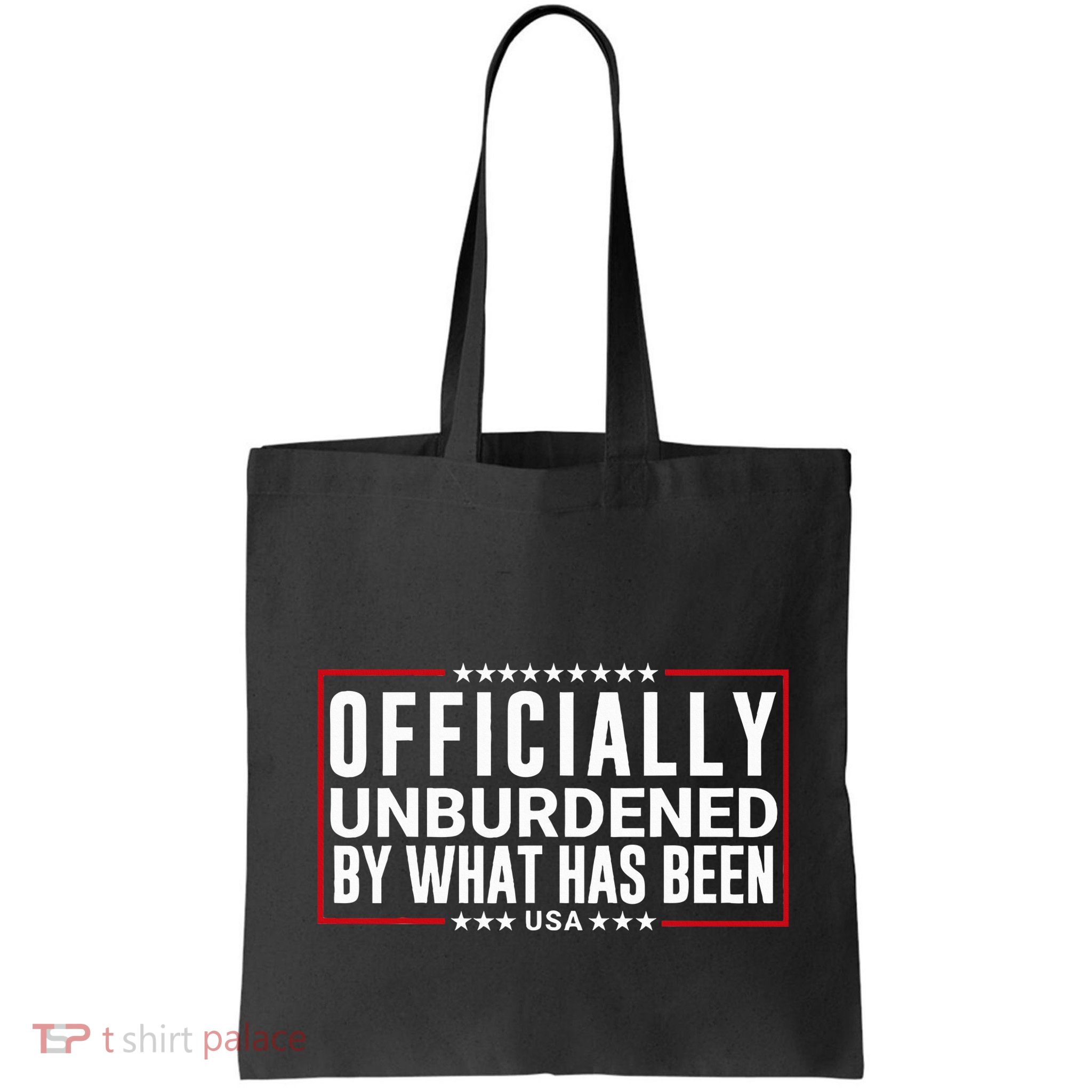 Officially Unburdened By What Has Been Trump Won Funny Meme Bag