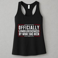Officially Unburdened By What Has Been Trump Won Funny Meme Womens Tank Top
