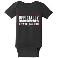 Officially Unburdened By What Has Been Trump Won Funny Meme Baby Bodysuit