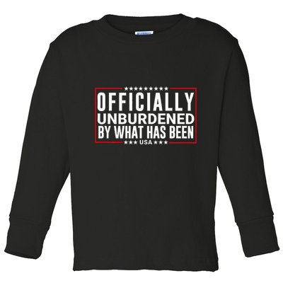 Officially Unburdened By What Has Been Trump Won Funny Meme Toddler Long Sleeve Shirt