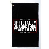 Officially Unburdened By What Has Been Trump Won Funny Meme Golf Towel
