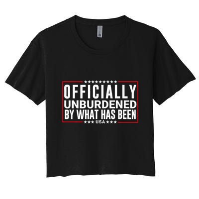 Officially Unburdened By What Has Been Trump Won Funny Meme Crop Top