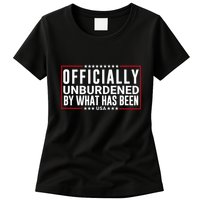 Officially Unburdened By What Has Been Trump Won Funny Meme Womens T-Shirt