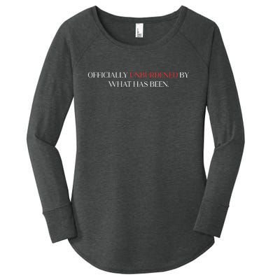 Officially Unburdened By What Has Been Trump Victory 2024 Trump Won Women's Perfect Tri Tunic Long Sleeve Shirt