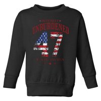 Officially Unburdened By What Has Been Trump Victory Toddler Sweatshirt