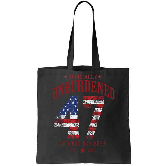 Officially Unburdened By What Has Been Trump Victory Tote Bag