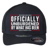 Officially Unburdened By What Has Been Trump Won Funny Saying Donald Trump Won Flexfit Unipanel Trucker Cap