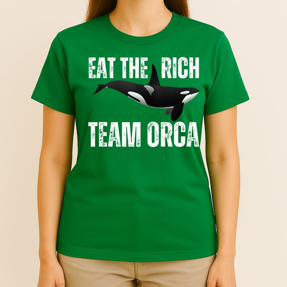 Orca Uprising Eat The Rich Team Orca T-Shirt