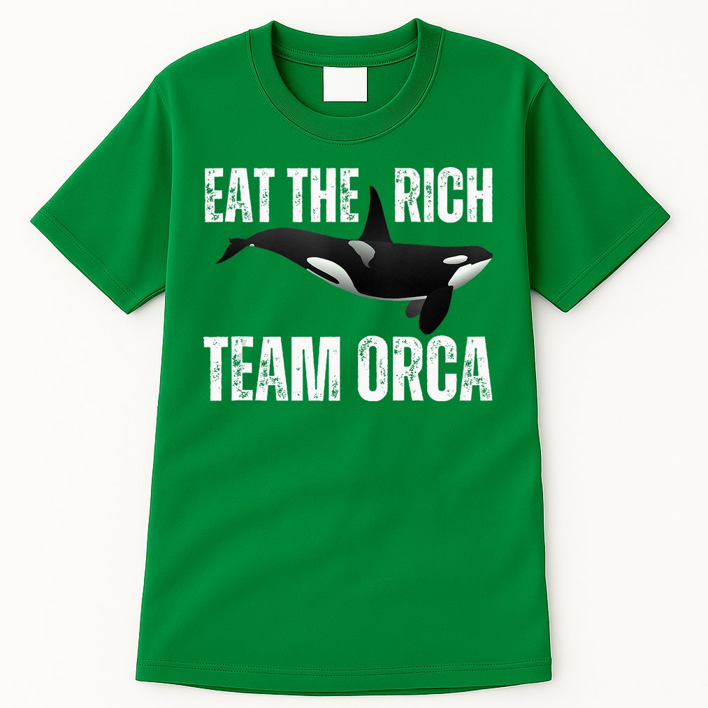 Orca Uprising Eat The Rich Team Orca Tall T-Shirt