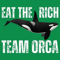 Orca Uprising Eat The Rich Team Orca Tall T-Shirt