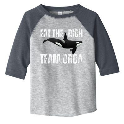 Orca Uprising Eat The Rich Team Orca Toddler Fine Jersey T-Shirt