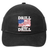 Oilfield Us Flag Drilling Oil Fracking - Drill Baby Drill 7-Panel Snapback Hat