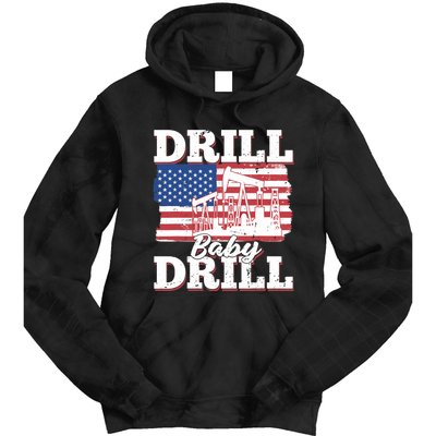 Oilfield Us Flag Drilling Oil Fracking - Drill Baby Drill Tie Dye Hoodie