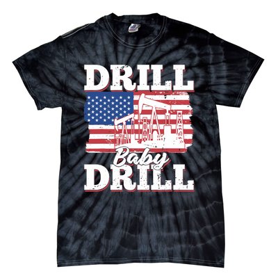 Oilfield Us Flag Drilling Oil Fracking - Drill Baby Drill Tie-Dye T-Shirt