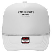 Overthinking University Funny Antisocial Introvert Trucker Hat