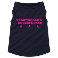 Overworked & Under Funny Meme Doggie Tank