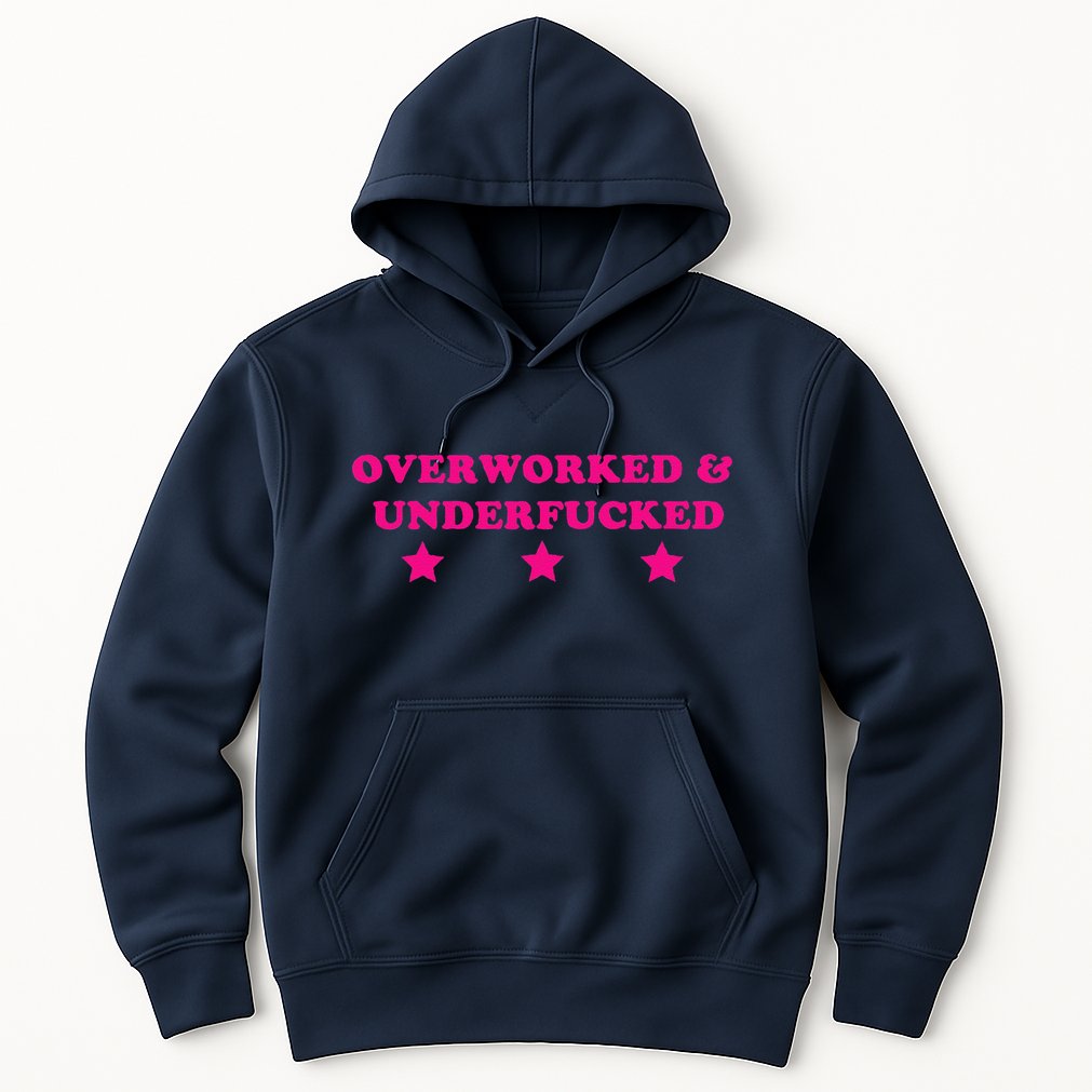 Overworked & Under Funny Meme Hoodie