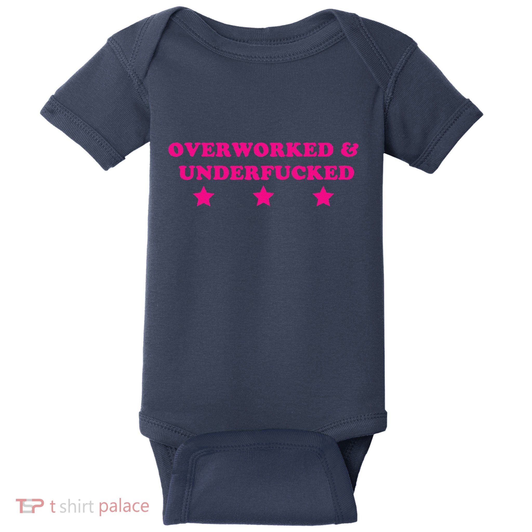 Overworked & Under Funny Meme Baby Bodysuit