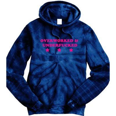 Overworked & Under Funny Meme Tie Dye Hoodie