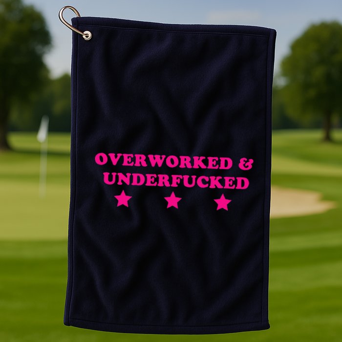Overworked & Under Funny Meme Golf Towel