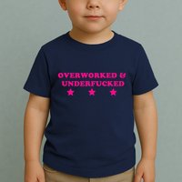 Overworked & Under Funny Meme Toddler T-Shirt