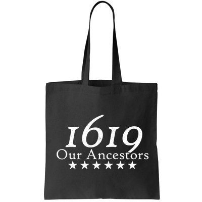 Our Ancestors 1619 Heritage Bag
