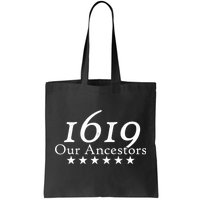 Our Ancestors 1619 Heritage Tote Bag