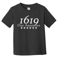 Our Ancestors 1619 Heritage Toddler T-Shirt