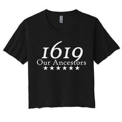 Our Ancestors 1619 Heritage Women's Crop Top Tee