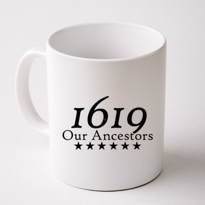 Our Ancestors 1619 Heritage Coffee Mug