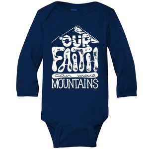 Our Faith Can Move Mountains  Baby Long Sleeve Bodysuit