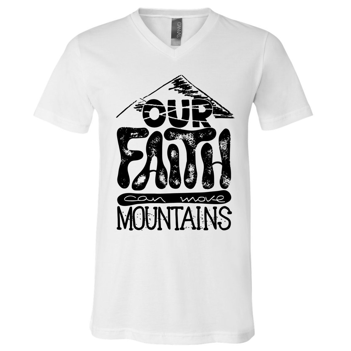 Our Faith Can Move Mountains  V-Neck T-Shirt