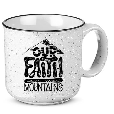 Our Faith Can Move Mountains  15oz Campfire Ceramic Mug