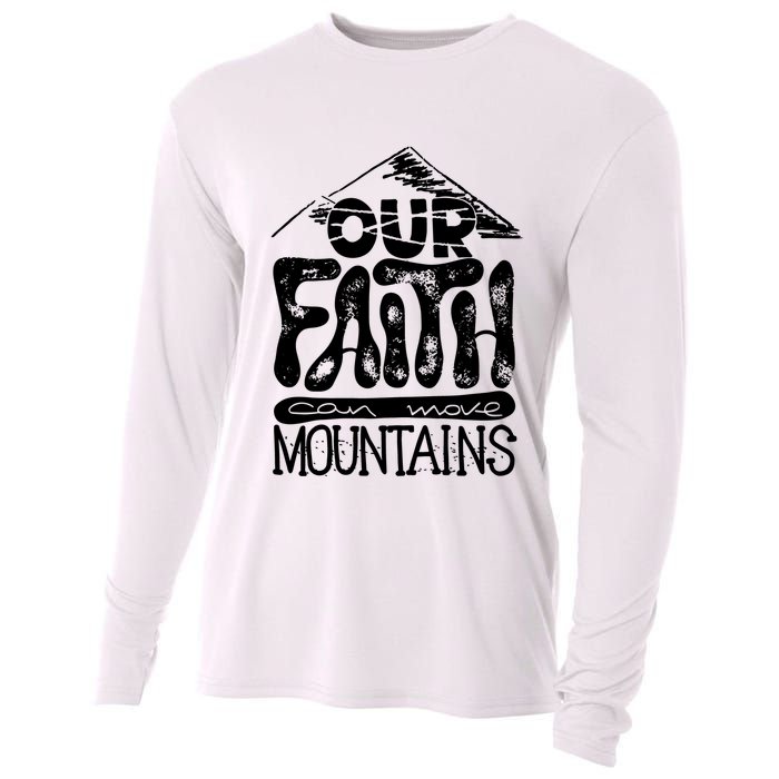 Our Faith Can Move Mountains  Cooling Performance Long Sleeve Crew
