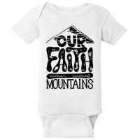 Our Faith Can Move Mountains  Baby Bodysuit