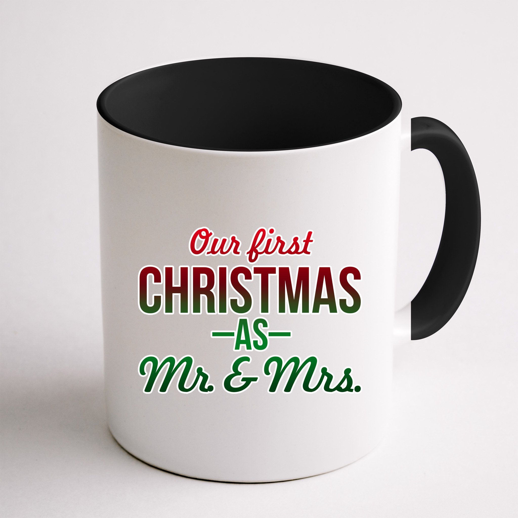 Our First Christmas As Mr. & Mrs. Mug