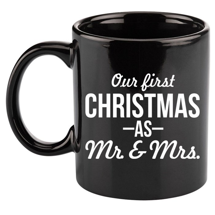 Our First Christmas As Mr. & Mrs. 11oz C Handle Ceramic Mug