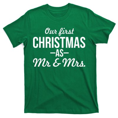 Our First Christmas As Mr. & Mrs. T-Shirt