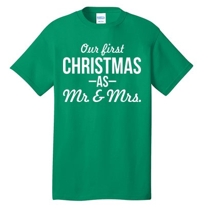 Our First Christmas As Mr. & Mrs. Tall T-Shirt