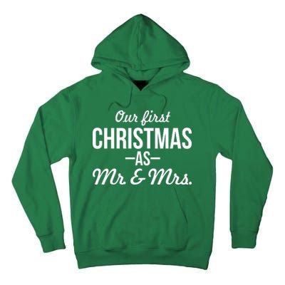 Our First Christmas As Mr. & Mrs. Tall Hoodie