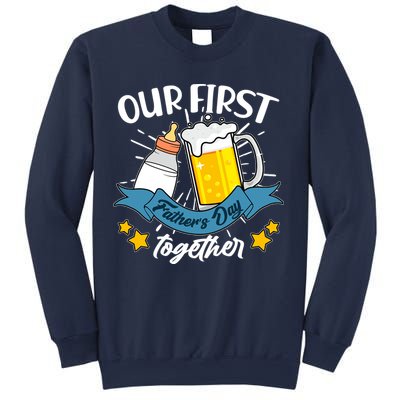 Our First Father's Day Together Baby Bottle Beer Mug Sweatshirt