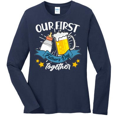 Our First Father's Day Together Baby Bottle Beer Mug Ladies Long Sleeve Shirt