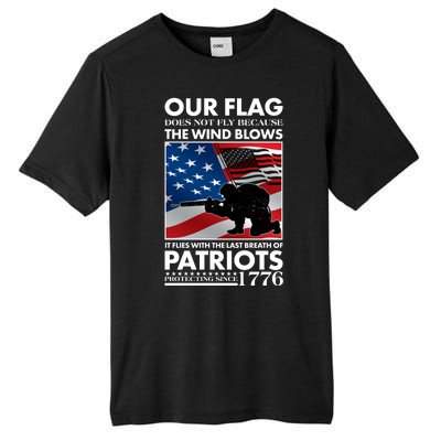 Our Flag Flies With the Last Breath of Patriots  Tall Fusion ChromaSoft Performance T-Shirt