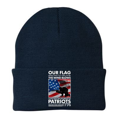 Our Flag Flies With the Last Breath of Patriots  Knit Cap Winter Beanie