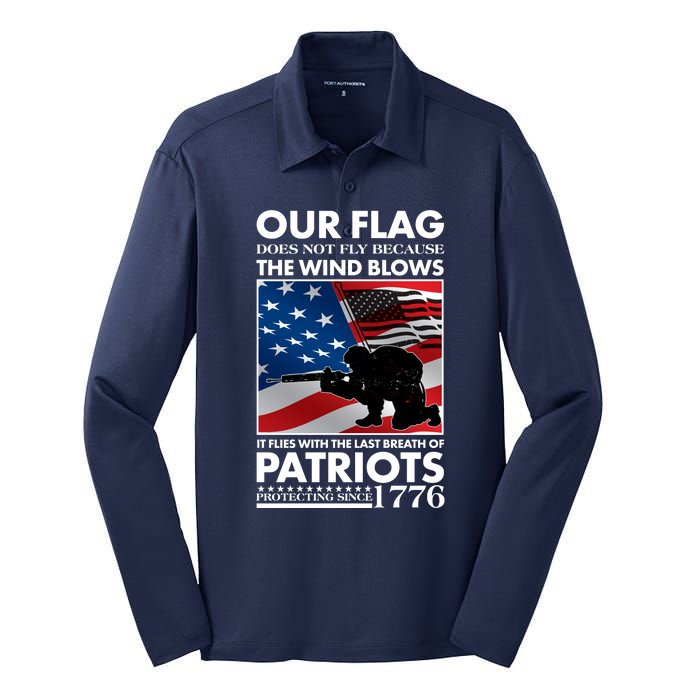 Our Flag Flies With the Last Breath of Patriots  Silk Touch Performance Long Sleeve Polo