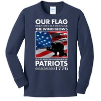 Our Flag Flies With the Last Breath of Patriots  Kids Long Sleeve Shirt