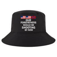 Our Forefathers Would Be Shooting By Now Cool Comfort Performance Bucket Hat
