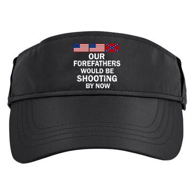 Our Forefathers Would Be Shooting By Now Adult Drive Performance Visor