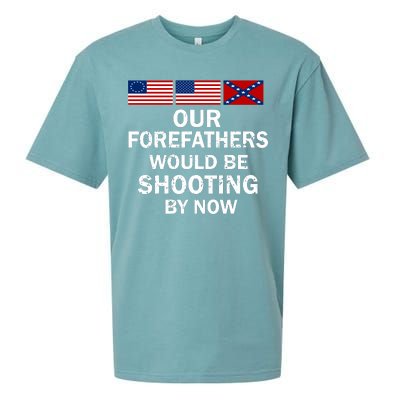 Our Forefathers Would Be Shooting By Now Sueded Cloud Jersey T-Shirt